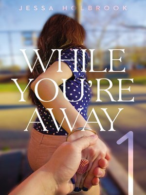 cover image of While You're Away Part I
